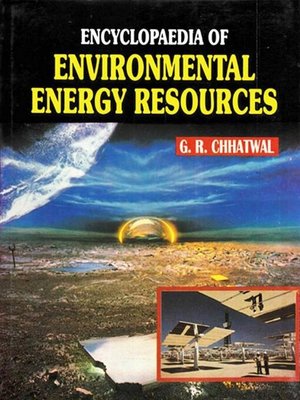 cover image of Encyclopaedia of Environmental Energy Resources